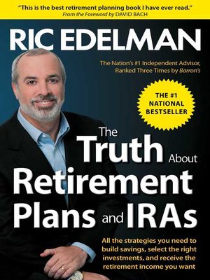 cover image of The Truth About Retirement Plans and IRAs